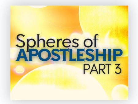 Spheres of Apostleship Part 3 Sale