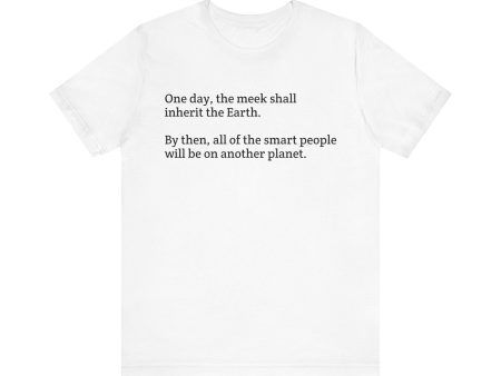 Meek Inheriting the Earth  Unisex Jersey Short Sleeve Tee on Sale