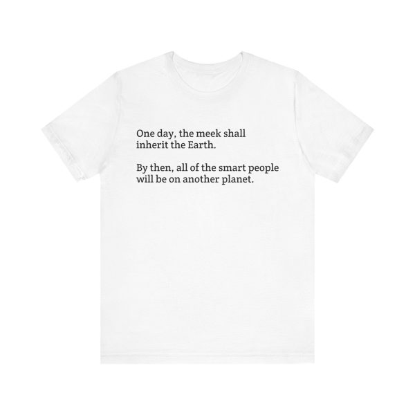 Meek Inheriting the Earth  Unisex Jersey Short Sleeve Tee on Sale