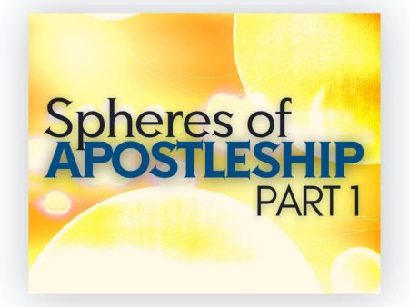 Spheres of Apostleship Part 1 Hot on Sale