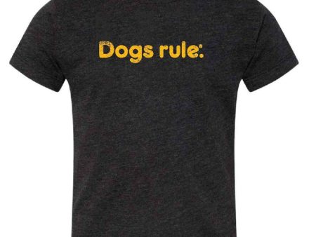 Dogs rule.™ T-Shirt Online