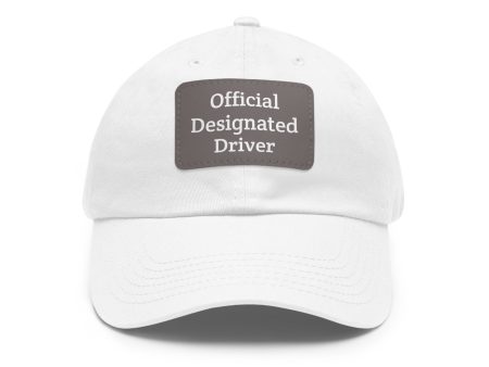 Official Designated Driver  Dad Hat with Leather Patch (Rectangle) Cheap