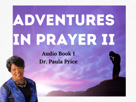 Adventures in Prayer Audio Book Part Two Online Hot Sale