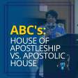 ABCs: House of Apostleship vs. Apostolic House For Cheap