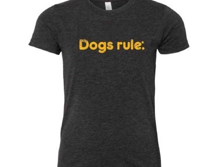 Dogs rule.™ Youth T-Shirt For Sale